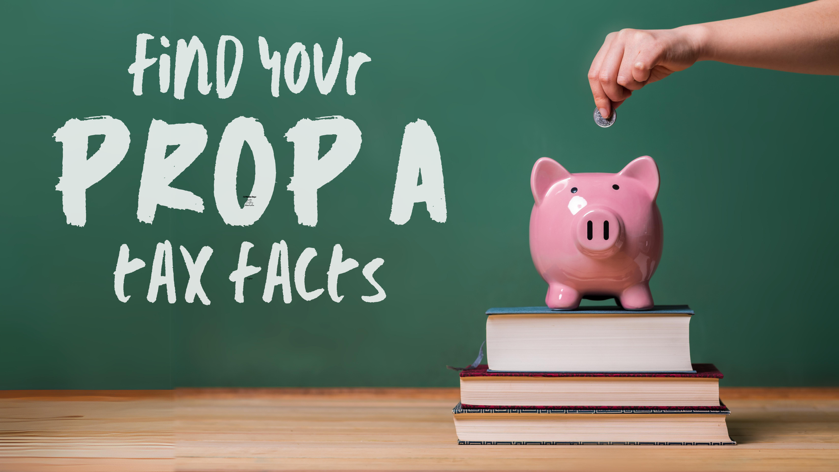 Prop A – What does it mean for your taxes?
